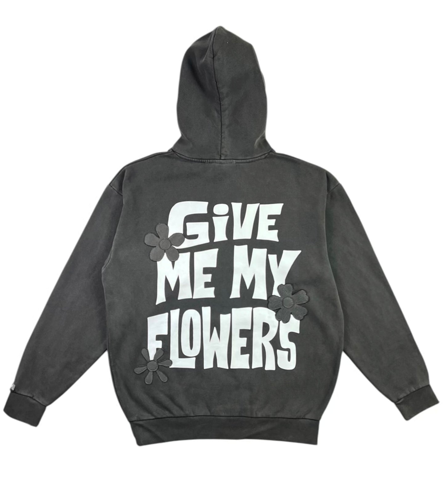 Give Me My Flowers Hoodies